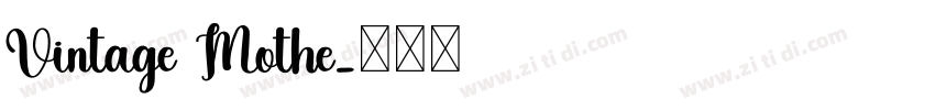 Vintage Mothe字体转换